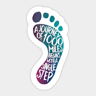 A Journey Of A 1000 Miles Begins With A Single Step Footprint Design Sticker